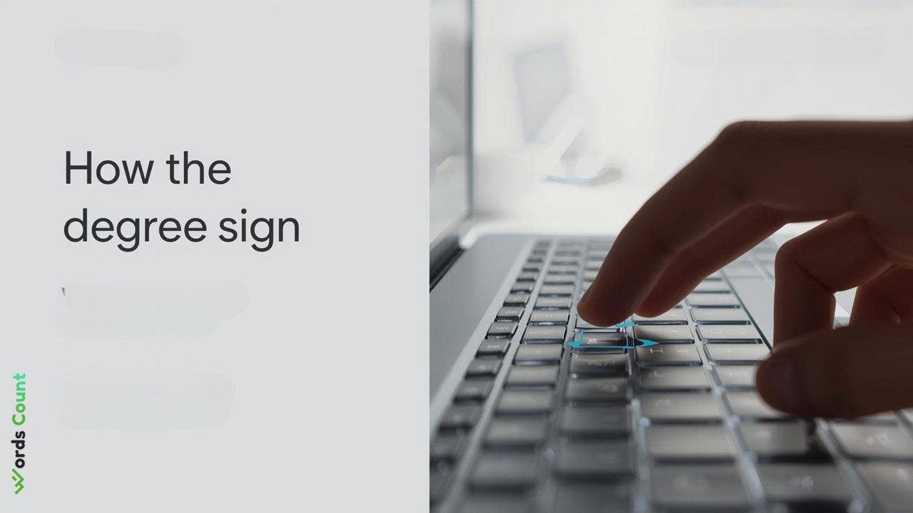 What Is the Degree Sign